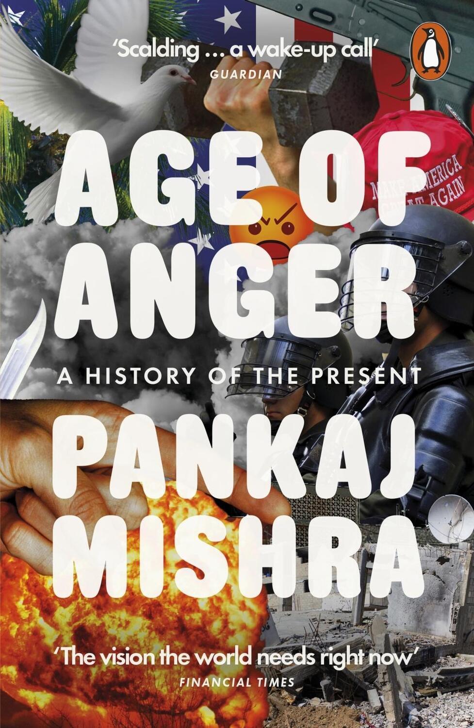 Cover: 9780141984087 | Age of Anger | A History of the Present | Pankaj Mishra | Taschenbuch