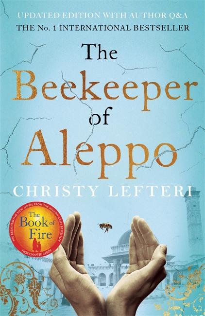 Cover: 9781838770013 | The Beekeeper of Aleppo | Christy Lefteri | Taschenbuch | 384 S.