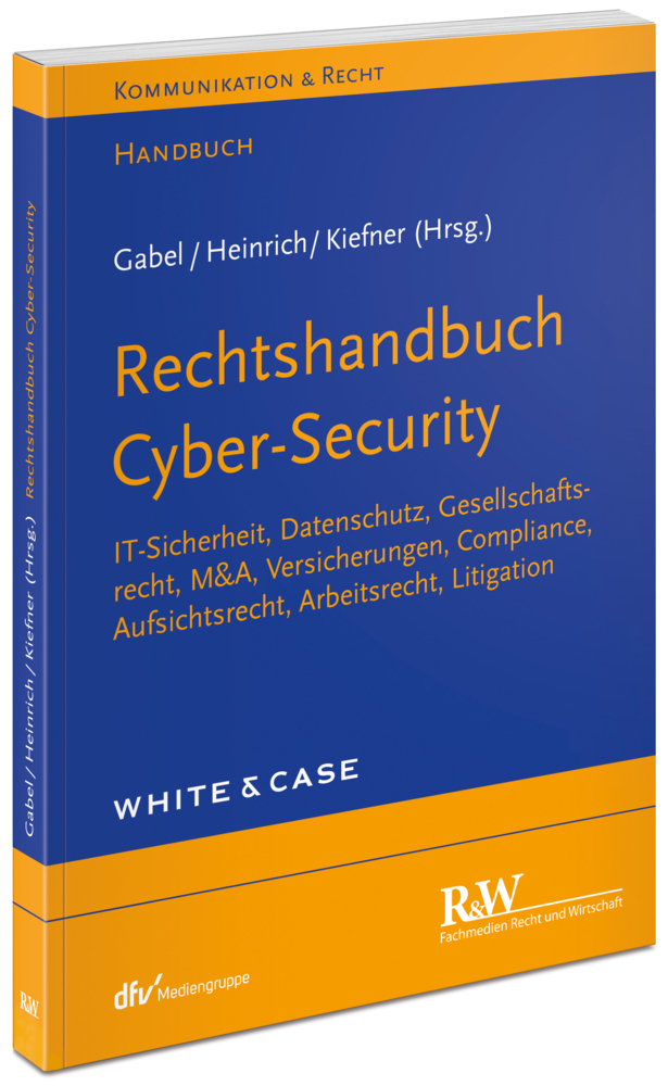 Cover: 9783800500123 | Rechtshandbuch Cyber-Security | Detlev Gabel (u. a.) | Taschenbuch