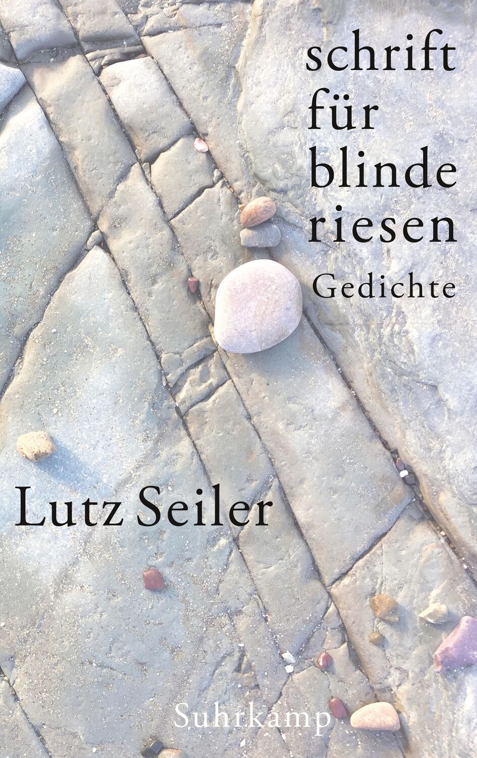 Cover: 9783518430002 | schrift für blinde riesen | Gedichte | Lutz Seiler | Buch | Deutsch