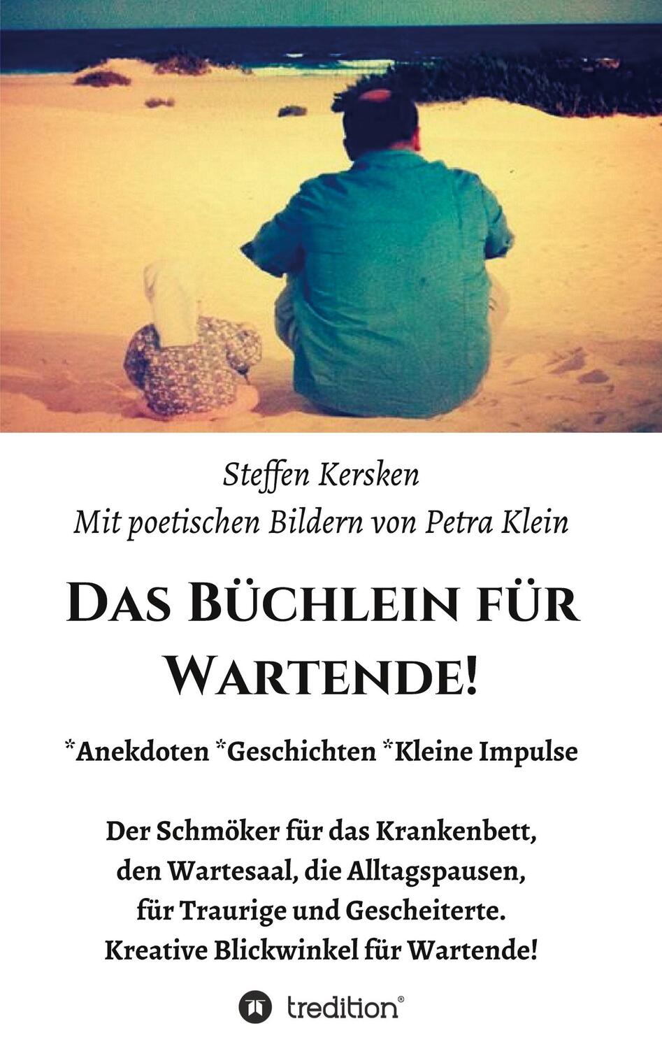 Cover: 9783743971684 | Das Büchlein für Wartende! | Petra Klein (u. a.) | Taschenbuch | 2020