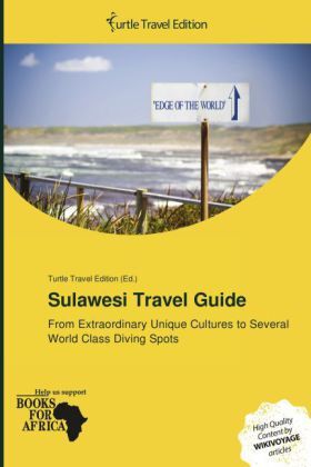 Cover: 9786201557925 | Sulawesi Travel Guide | Taschenbuch | Englisch | Turtle Travel Edition