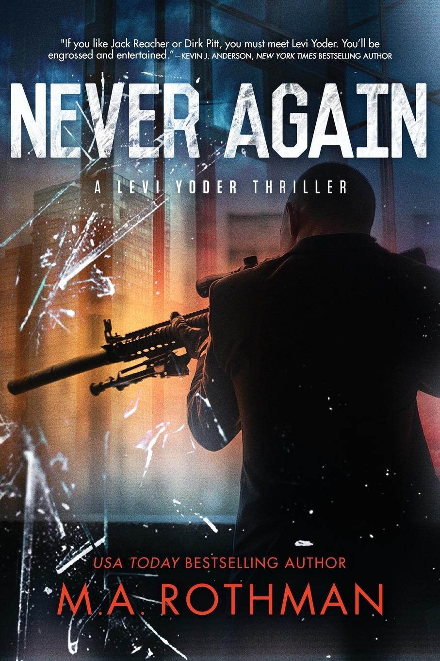 Cover: 9781087910635 | Never Again | M. A. Rothman | Taschenbuch | A Levi Yoder Thriller