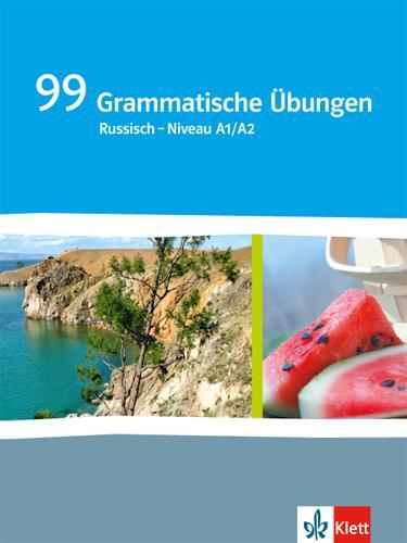 Cover: 9783125275409 | 99 Grammatische Übungen Russisch - Niveau A1/A2 | Broschüre | Deutsch