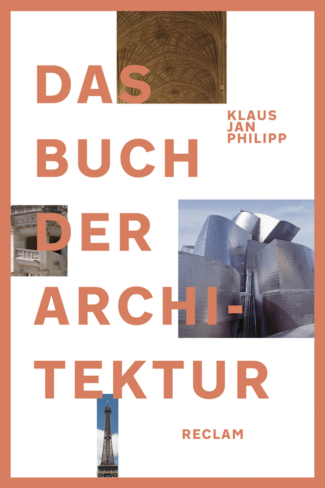 Cover: 9783150111185 | Das Buch der Architektur | Jubiläumsausgabe | Klaus Jan Philipp | Buch