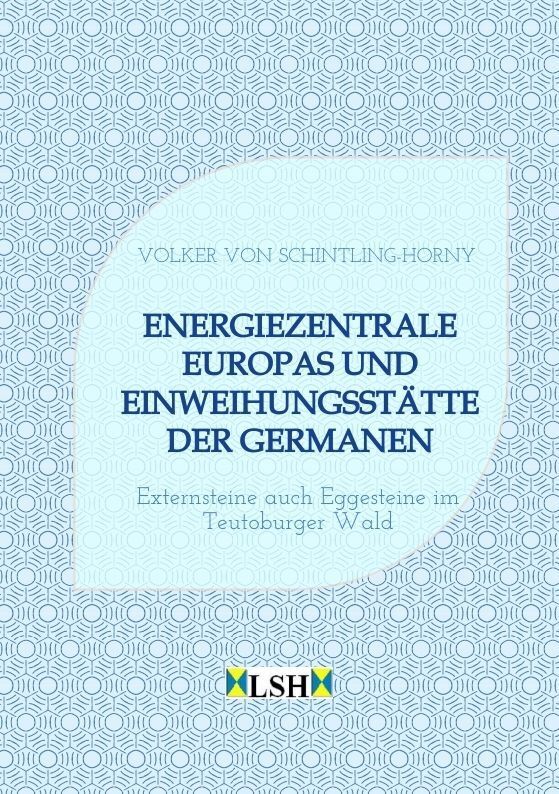 Cover: 9783347969360 | Energiezentrale Europas und Einweihungsstätte der Germanen | Buch