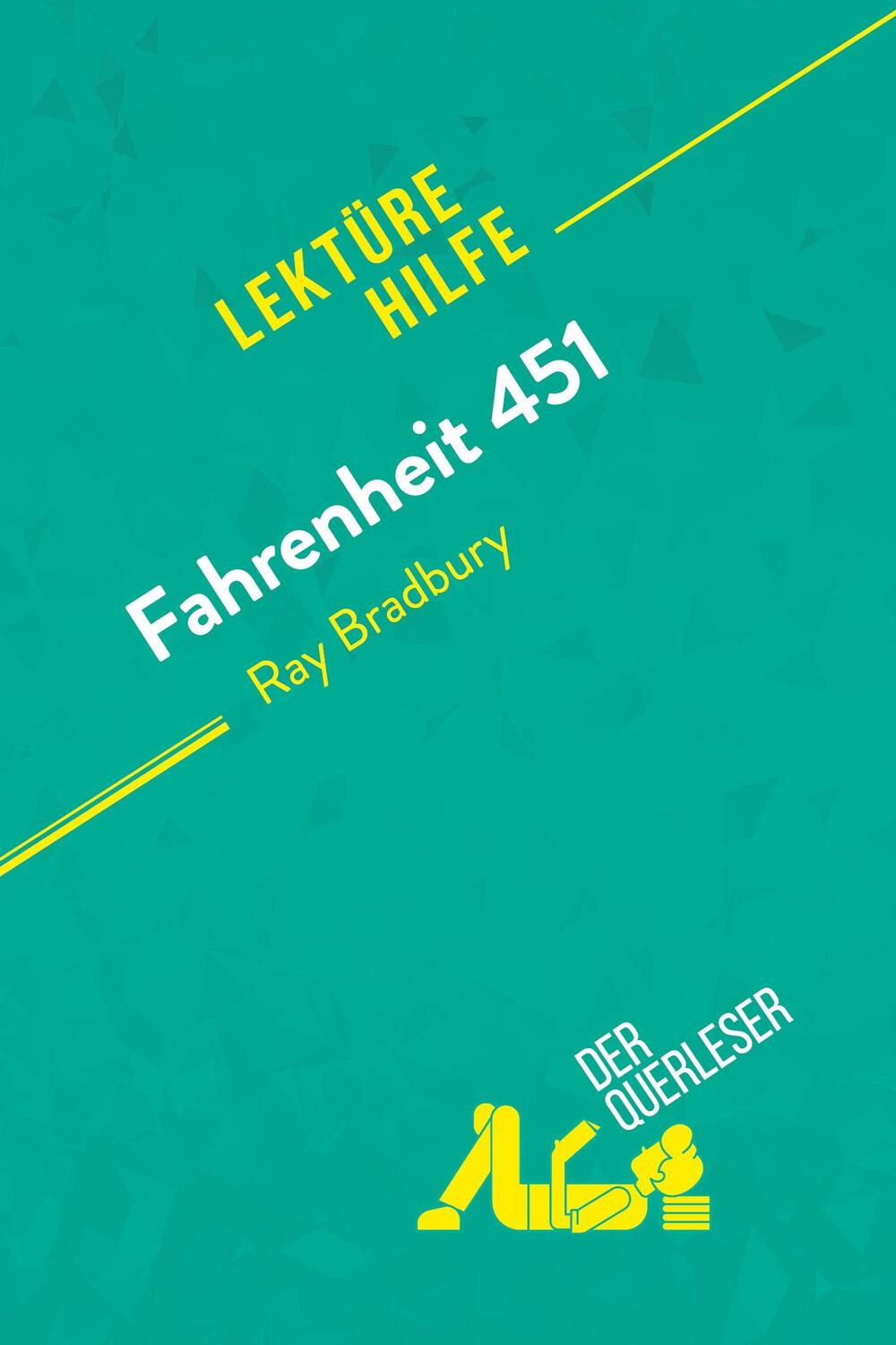 Cover: 9782808007573 | Fahrenheit 451 von Ray Bradbury (Lektürehilfe) | Clercq (u. a.) | Buch