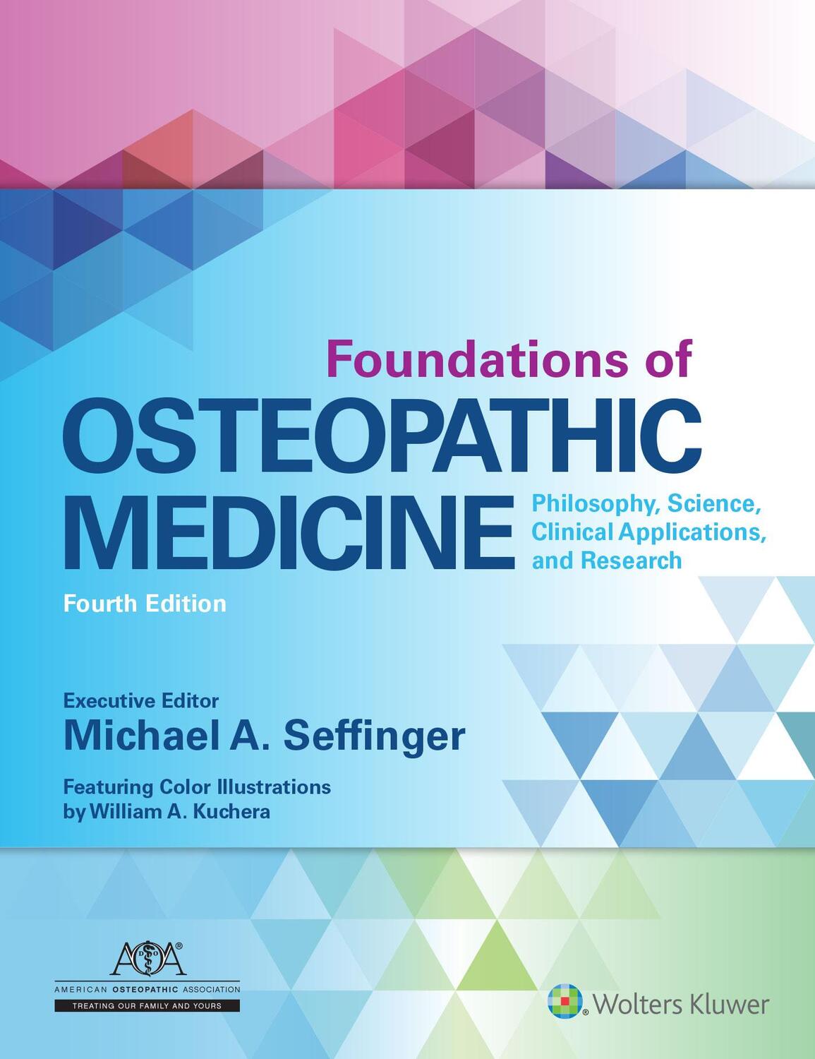 Cover: 9781496368324 | Foundations of Osteopathic Medicine | Michael Seffinger | Buch | 2019