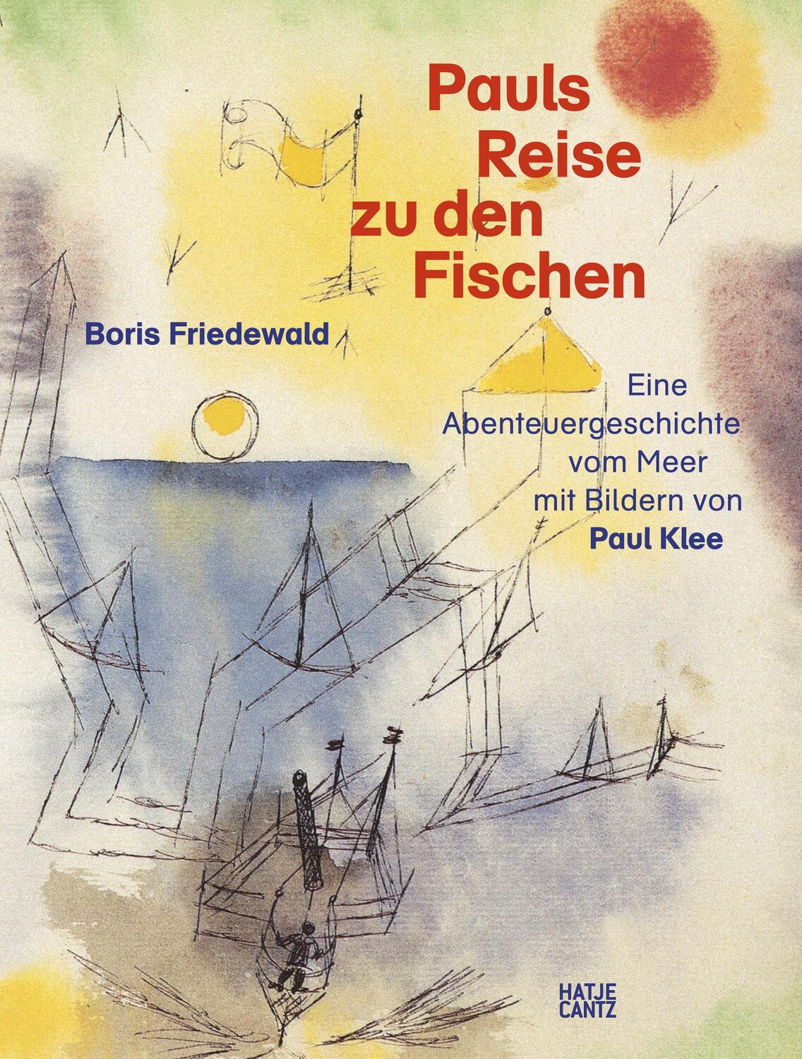 Cover: 9783775753333 | Pauls Reise zu den Fischen | Boris Friedewald | Buch | 64 S. | Deutsch