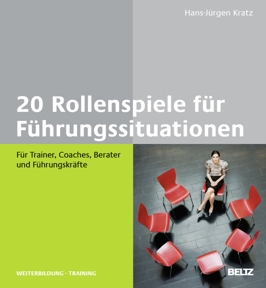 Cover: 9783407365255 | 20 Rollenspiele für Führungssituationen | Hans-Jürgen Kratz | Buch