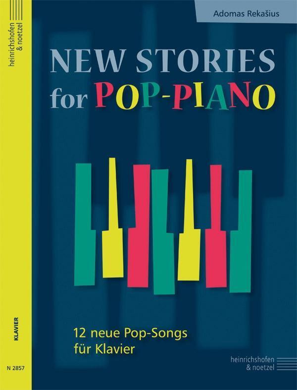 Cover: 9790204428571 | New Stories For Pop-Piano | 12 neue Pop-Songs | Adomas Rekasius | Buch