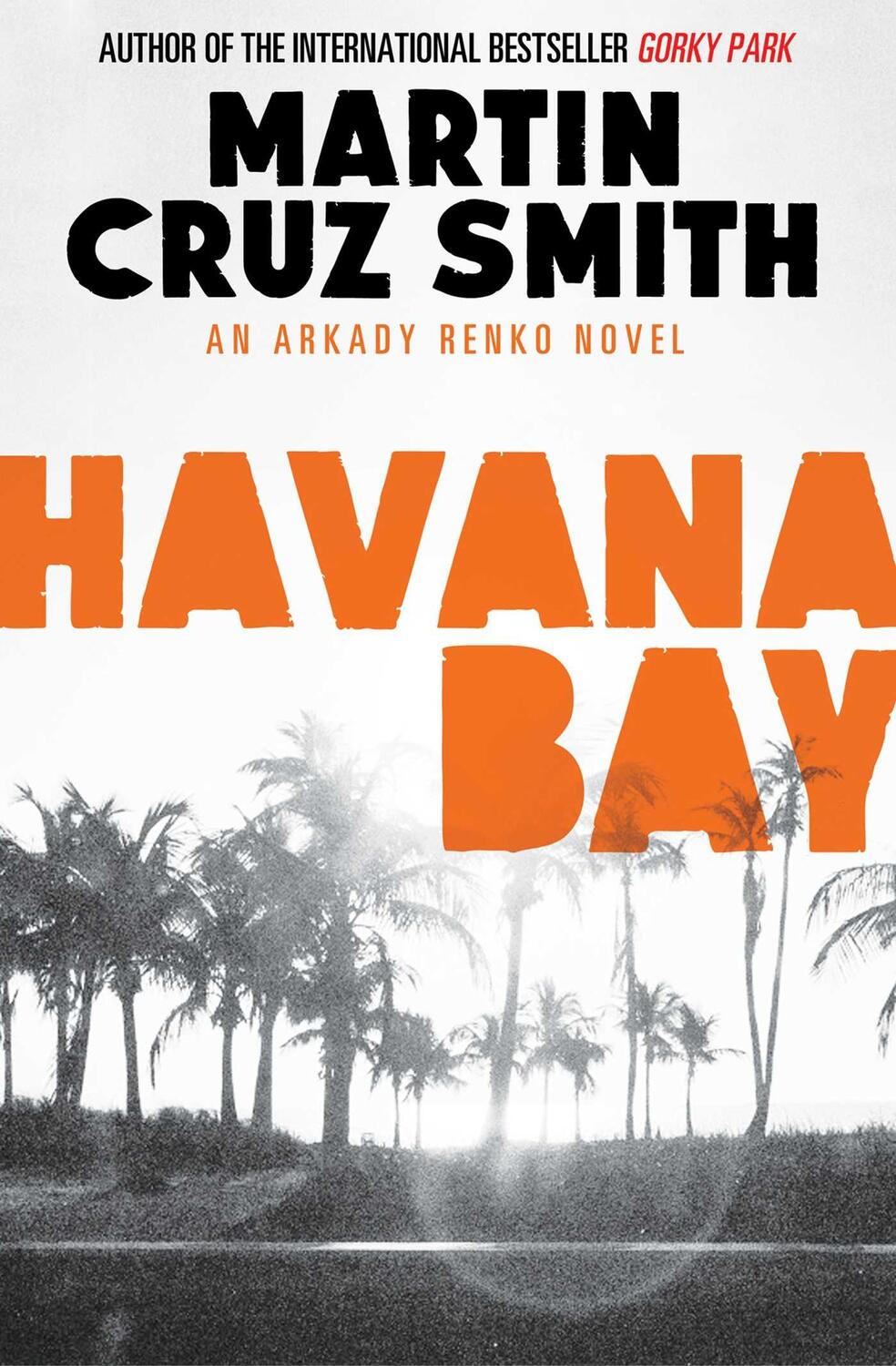 Cover: 9781471131110 | Havana Bay | Martin Cruz Smith | Taschenbuch | Kartoniert / Broschiert