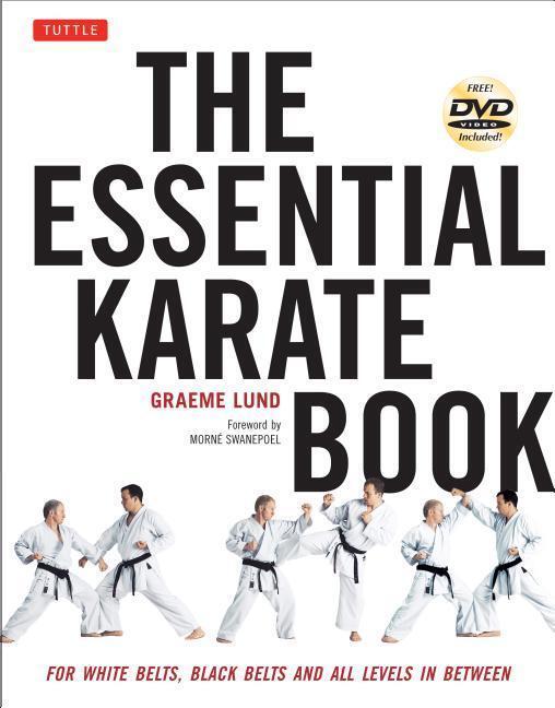 Cover: 9784805314944 | The Essential Karate Book: For White Belts, Black Belts and All...