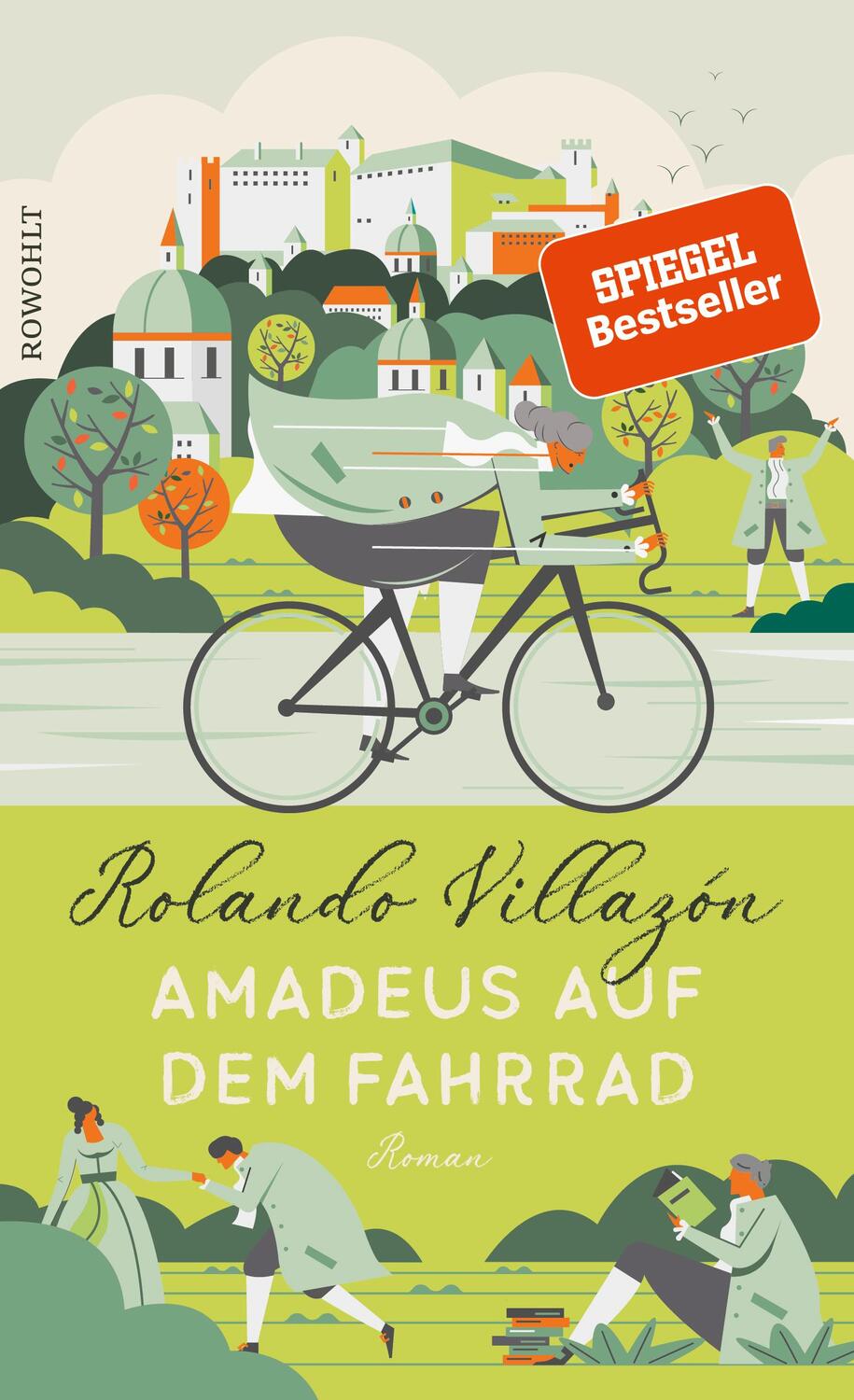 Cover: 9783498070700 | Amadeus auf dem Fahrrad | Rolando Villazón | Buch | Deutsch | 2020