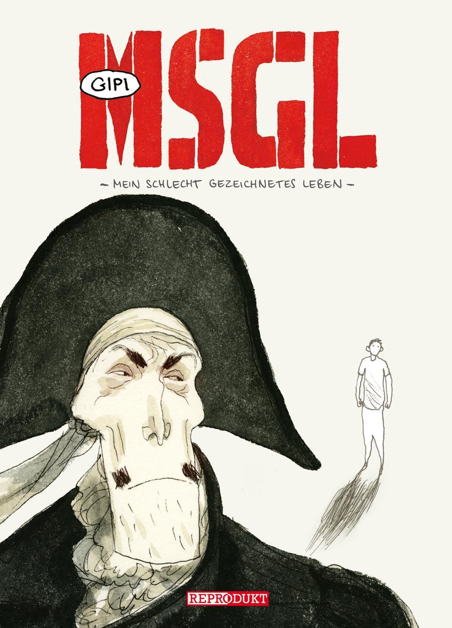 Cover: 9783943143829 | MSGL - Mein schlecht gezeichnetes Leben | Gipi | Broschüre | Deutsch