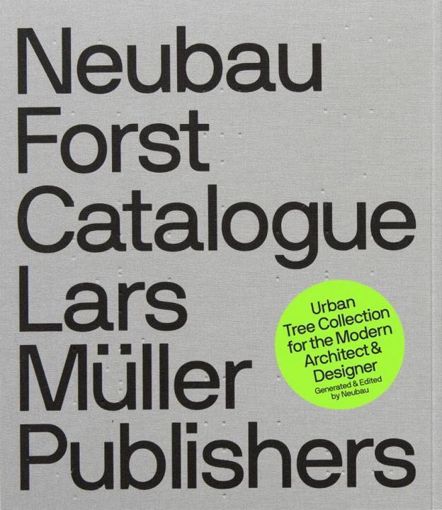 Cover: 9783037784358 | Neubau Forst Catalogue | Stefan Gandl | Buch | 432 S. | Englisch
