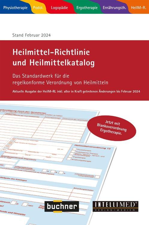 Cover: 9783935886246 | Heilmittel-Richtlinie und Heilmittelkatalog | buchner und IntelliMed