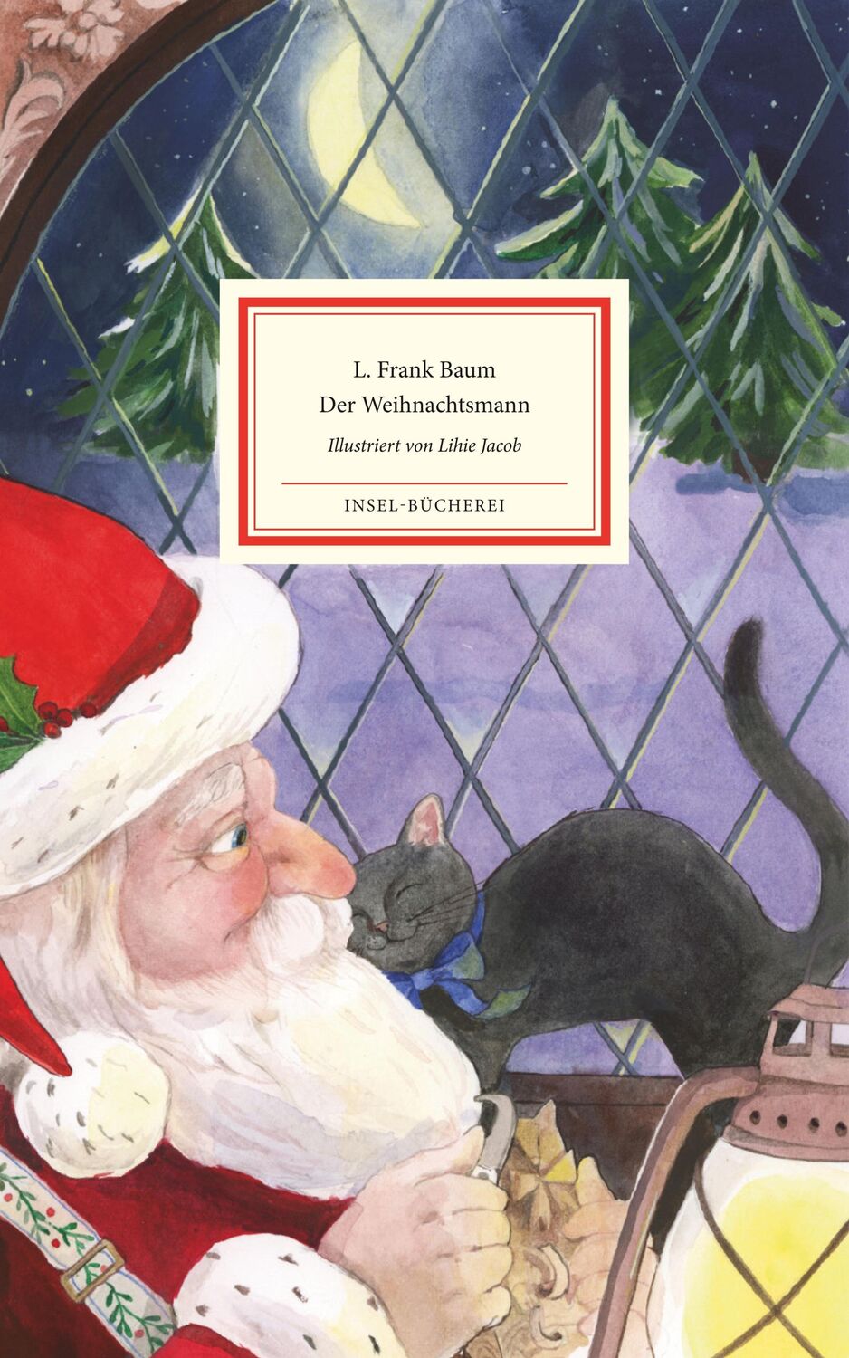 Cover: 9783458200543 | Der Weihnachtsmann | Lyman Frank Baum | Buch | Insel-Bücherei | 122 S.