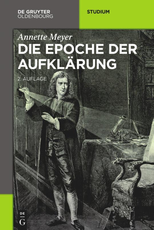 Cover: 9783110461305 | Die Epoche der Aufklärung | Annette Meyer | Taschenbuch | 248 S.