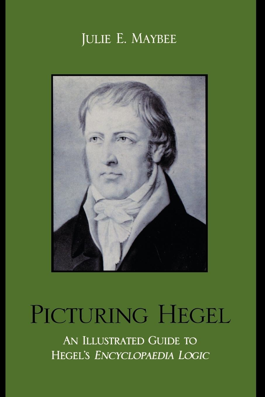 Cover: 9780739116166 | Picturing Hegel | An Illustrated Guide to Hegel's Encyclopaedia Logic