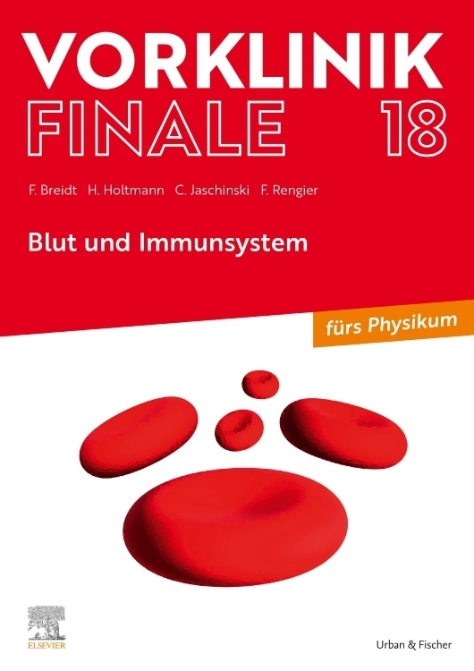 Cover: 9783437443107 | Vorklinik Finale 18 | Franziska Breidt (u. a.) | Taschenbuch | VIII