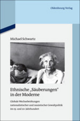 Cover: 9783486704259 | Ethnische "Säuberungen" in der Moderne | Michael Schwartz | Buch | X