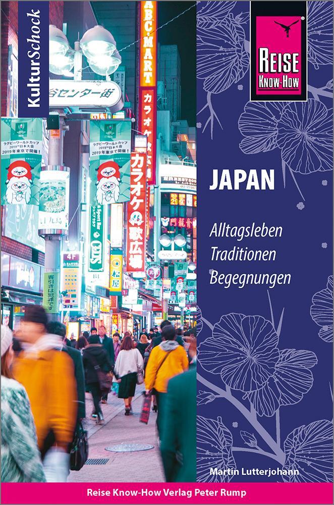 Cover: 9783831733859 | Reise Know-How KulturSchock Japan | Martin Lutterjohann | Taschenbuch