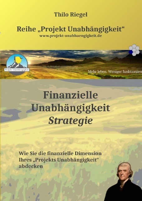 Cover: 9783732352227 | Finanzielle Unabhängigkeit: Strategie | Thilo Riegel | Taschenbuch