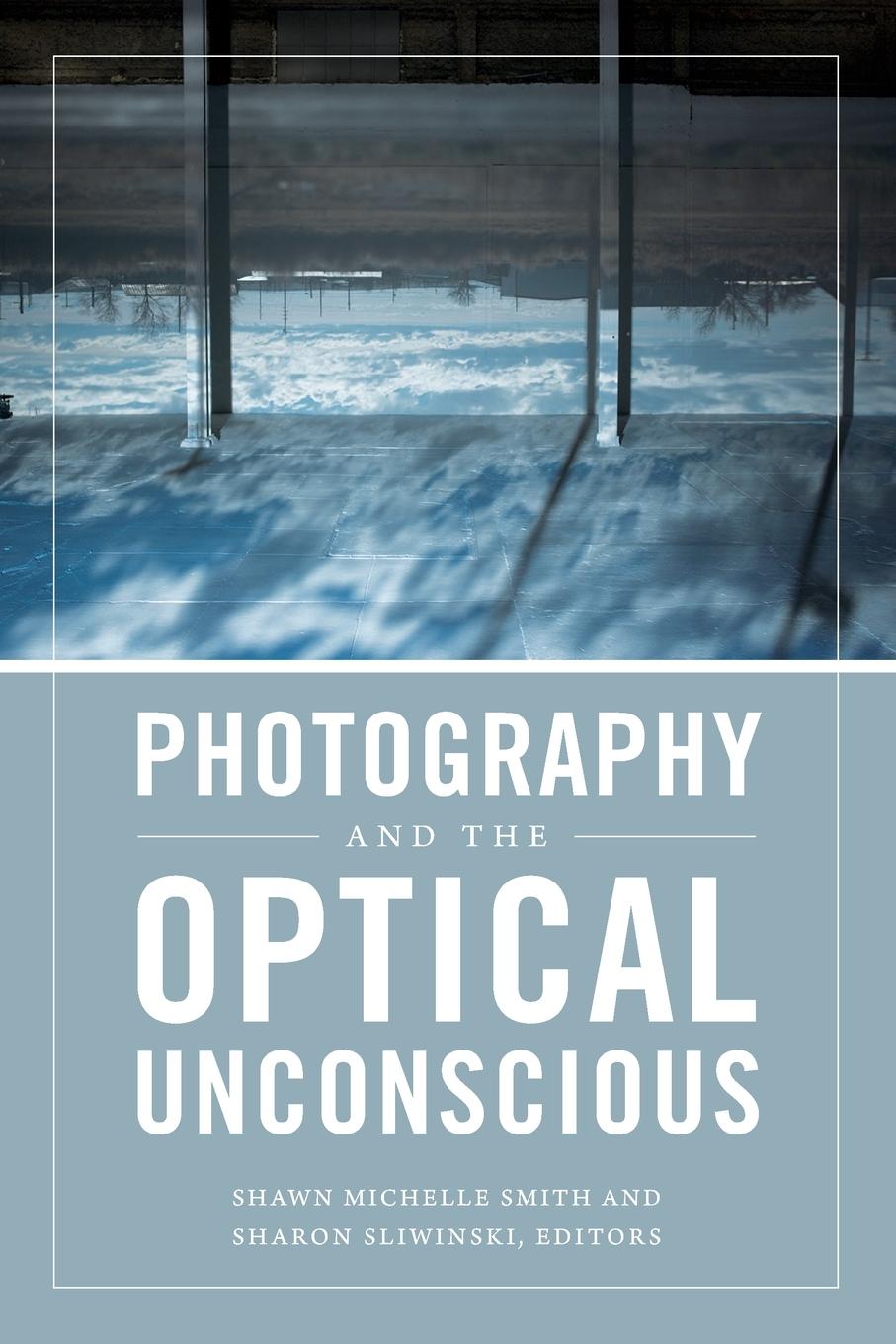 Cover: 9780822369011 | Photography and the Optical Unconscious | Shawn Michelle Smith | Buch