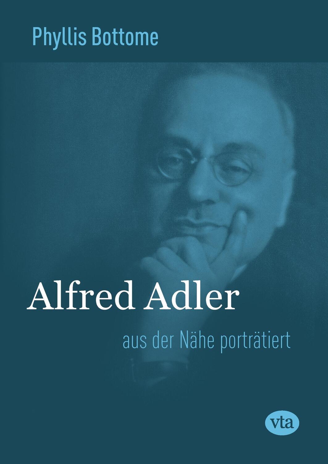 Cover: 9783000400568 | Alfred Adler | aus der Nähe porträtiert | Phyllis Bottome | Buch
