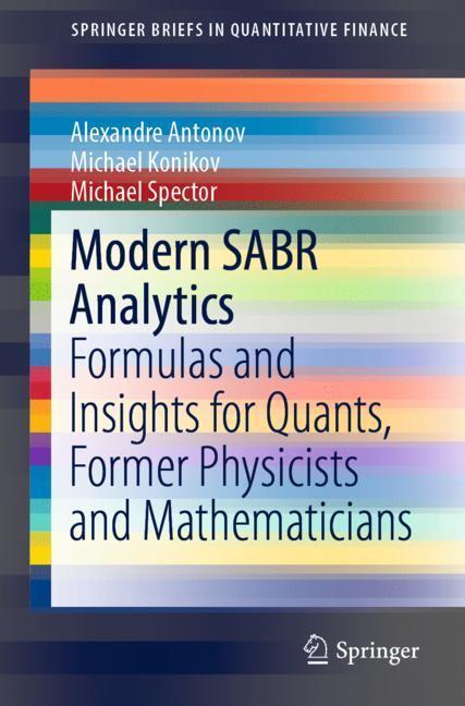 Cover: 9783030106553 | Modern SABR Analytics | Alexandre Antonov (u. a.) | Taschenbuch | ix