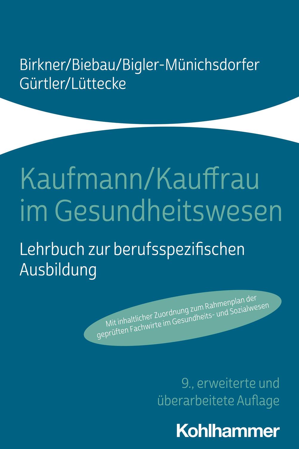 Cover: 9783170394230 | Kaufmann/Kauffrau im Gesundheitswesen | Barbara Birkner (u. a.) | Buch
