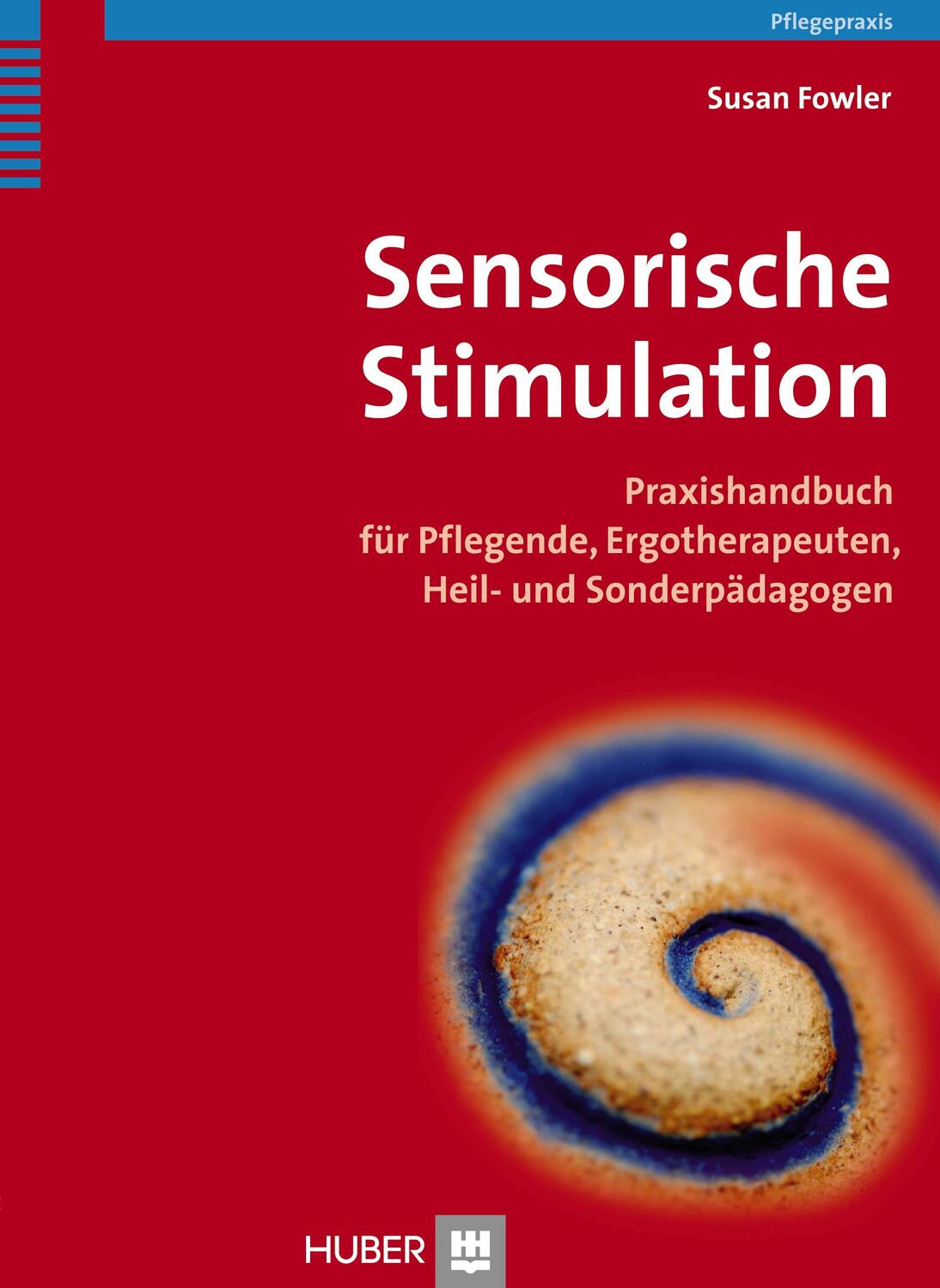 Cover: 9783456854564 | Sensorische Stimulation | Susan Fowler | Taschenbuch | Deutsch | 2014