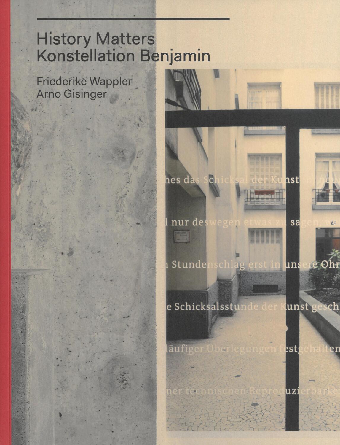 Cover: 9783959055765 | History Matters / Konstellation Benjamin | Friederike Wappler (u. a.)