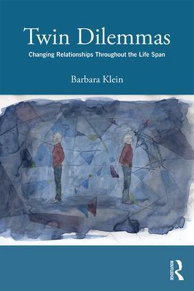 Cover: 9781138693579 | Twin Dilemmas | Changing Relationships Throughout the Life Span | Buch