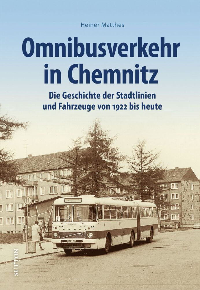 Cover: 9783963032967 | Omnibusverkehr in Chemnitz | Heiner Matthes | Buch | 128 S. | Deutsch