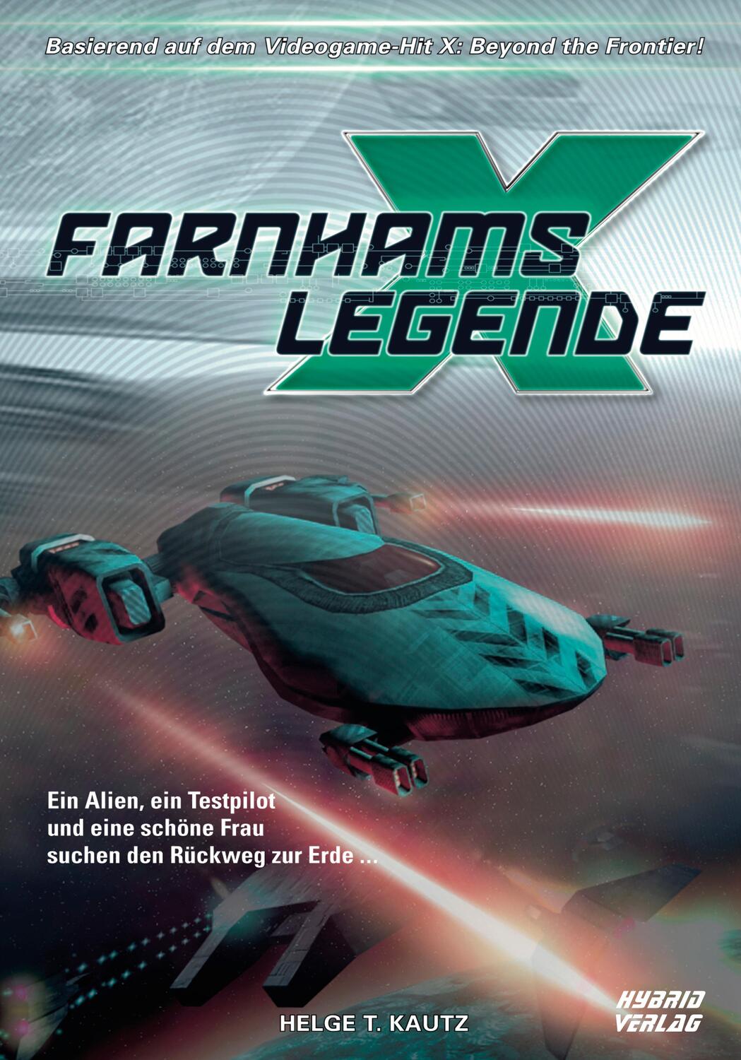 Cover: 9783946820611 | Farnhams Legende | Kautz Helge | Buch | Deutsch | 2019 | Hybrid Verlag