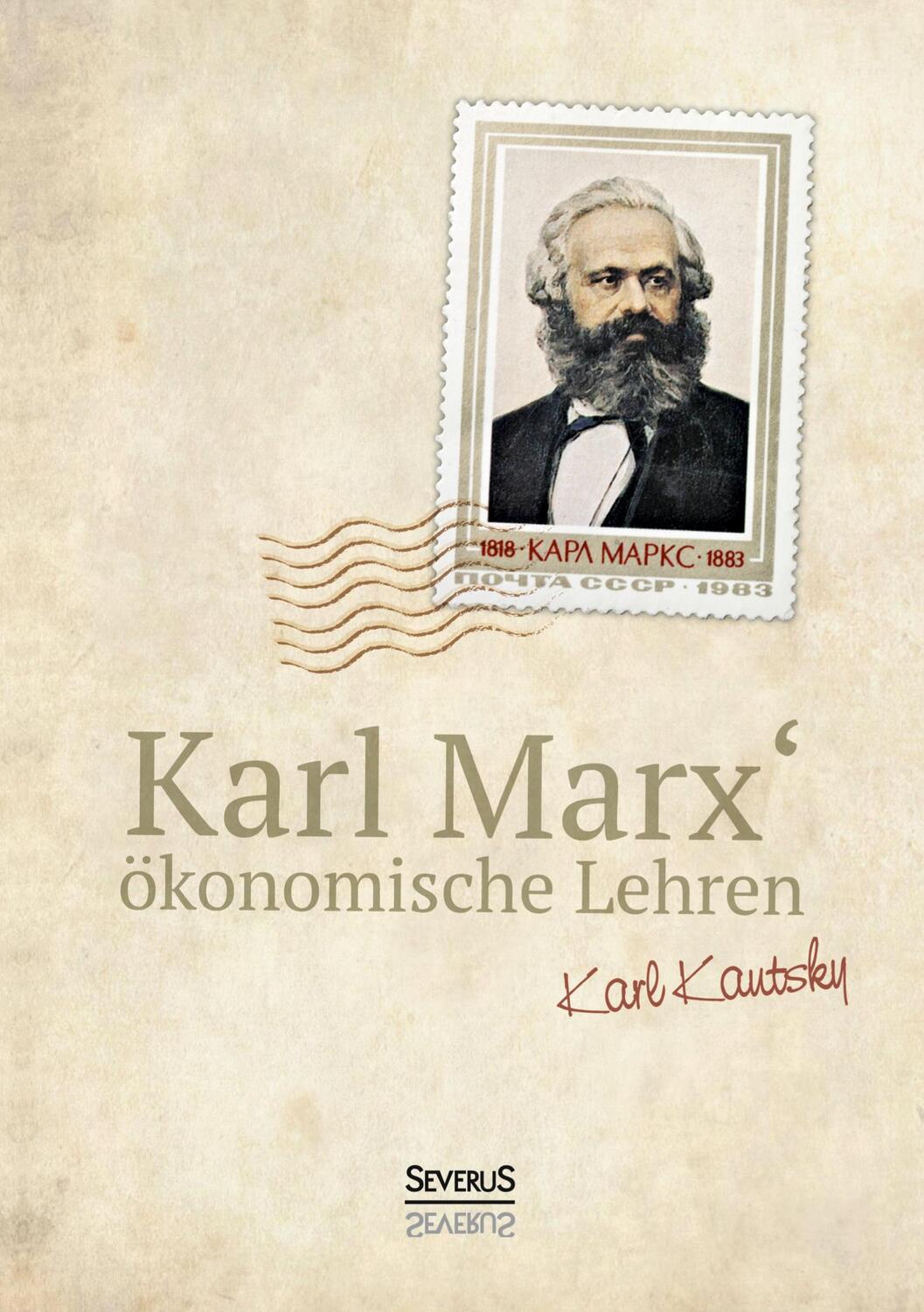 Cover: 9783958017825 | Karl Marx´ Ökonomische Lehren | Karl Kautsky | Taschenbuch | Paperback