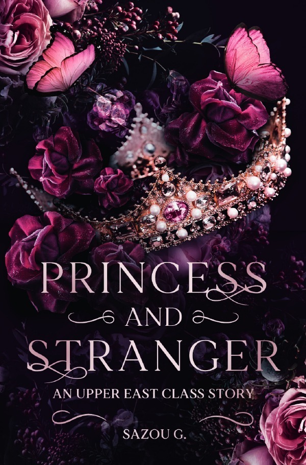 Cover: 9783757569266 | Princess and Stranger: an Upper East Class Story | DE | Sazou G | Buch