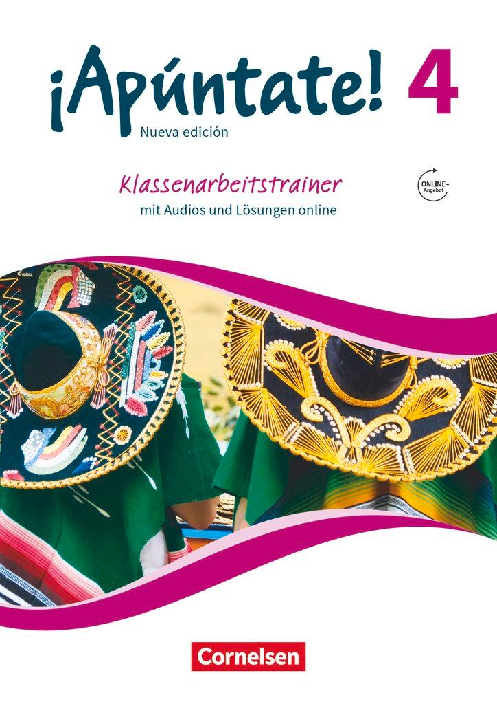 Cover: 9783060218462 | ¡Apúntate! - 2. Fremdsprache - Band 4 - Klassenarbeitstrainer | Buch