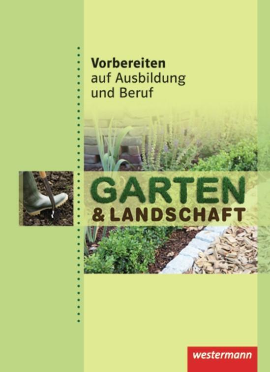 Cover: 9783142905051 | Vorbereiten auf Ausbildung und Beruf. Garten- und Landschaftsbau....