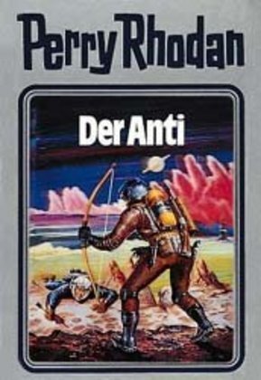 Cover: 9783811820227 | Perry Rhodan - Der Anti | William Voltz | Buch | Kunststoff | 2001