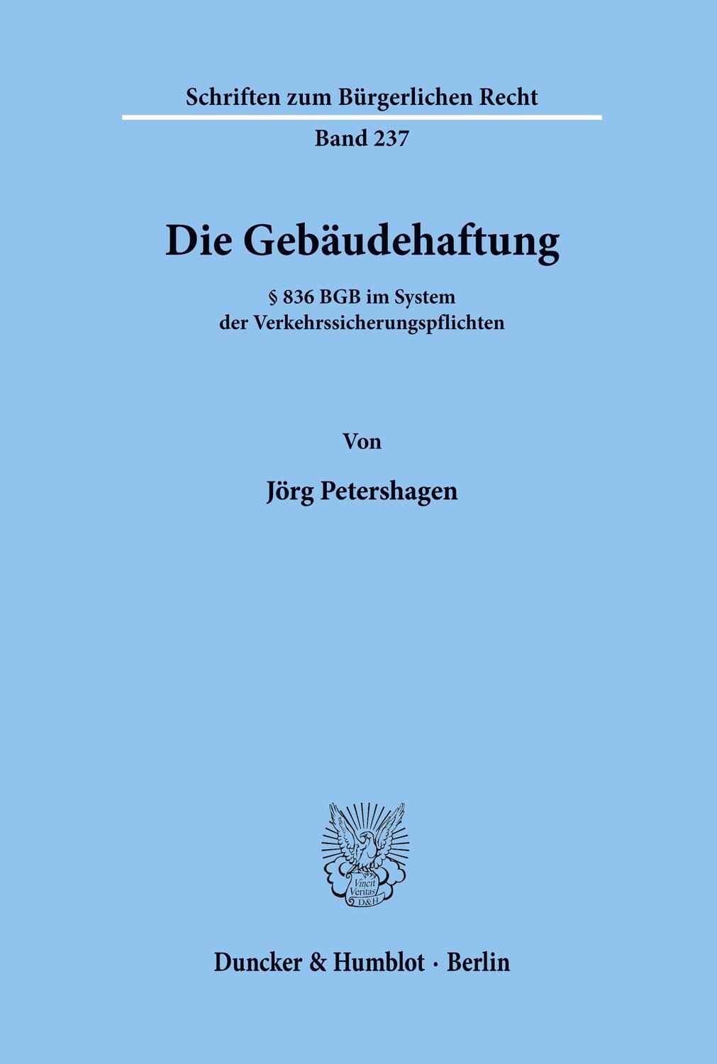 Cover: 9783428100736 | Die Gebäudehaftung. | Jörg Petershagen | Taschenbuch | Paperback