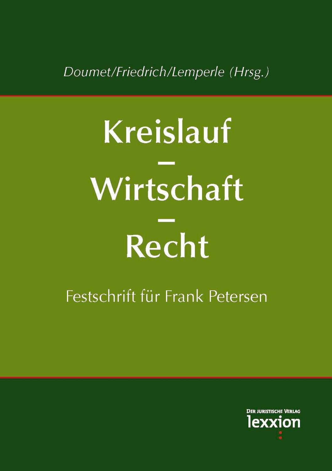 Cover: 9783869653952 | Kreislauf - Wirtschaft - Recht | Festschrift für Frank Petersen | Buch