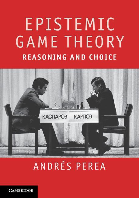 Cover: 9781107401396 | Epistemic Game Theory | Andrés Perea | Taschenbuch | Paperback | 2015