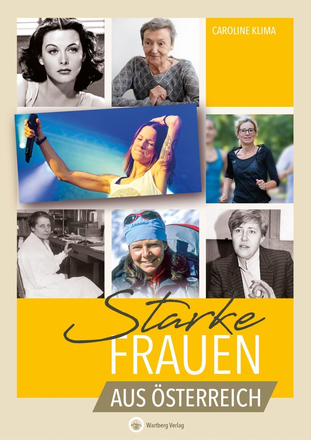 Cover: 9783831327324 | Starke Frauen aus Österreich | Starke Frauen, Wahre Heldinnen | Klima