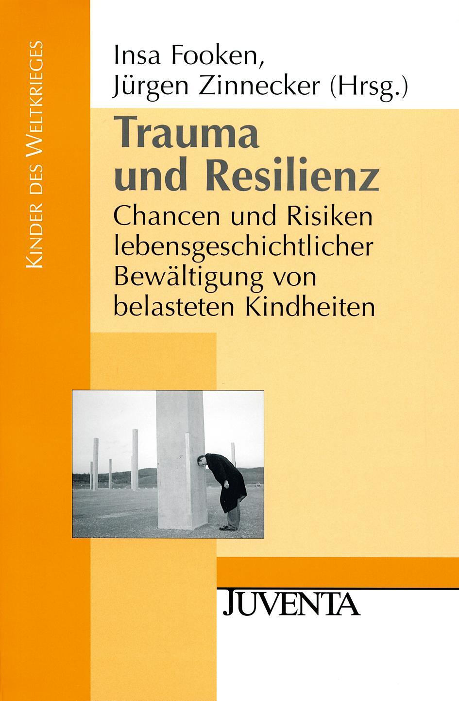 Cover: 9783779917328 | Trauma und Resilienz | Insa Fooken (u. a.) | Taschenbuch | 216 S.
