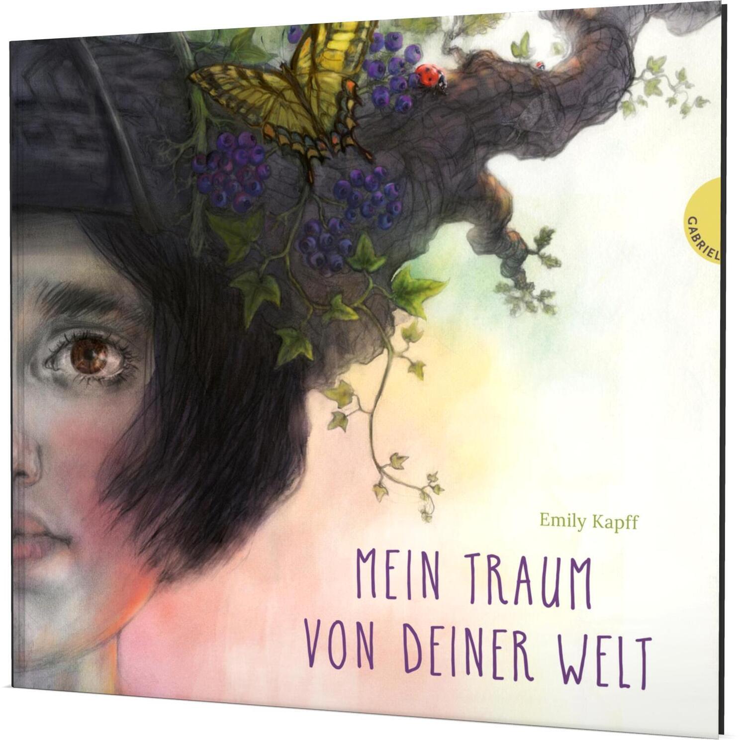 Cover: 9783522306270 | Mein Traum von deiner Welt | Emily Kapff | Buch | 32 S. | Deutsch