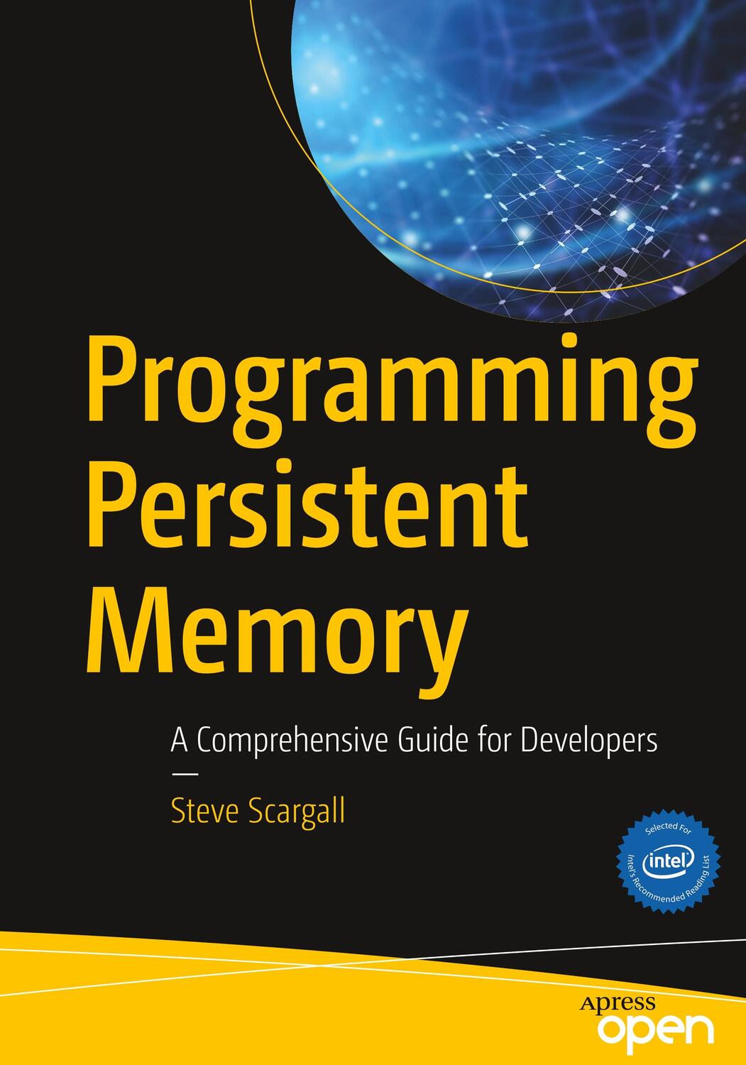 Cover: 9781484249314 | Programming Persistent Memory | A Comprehensive Guide for Developers