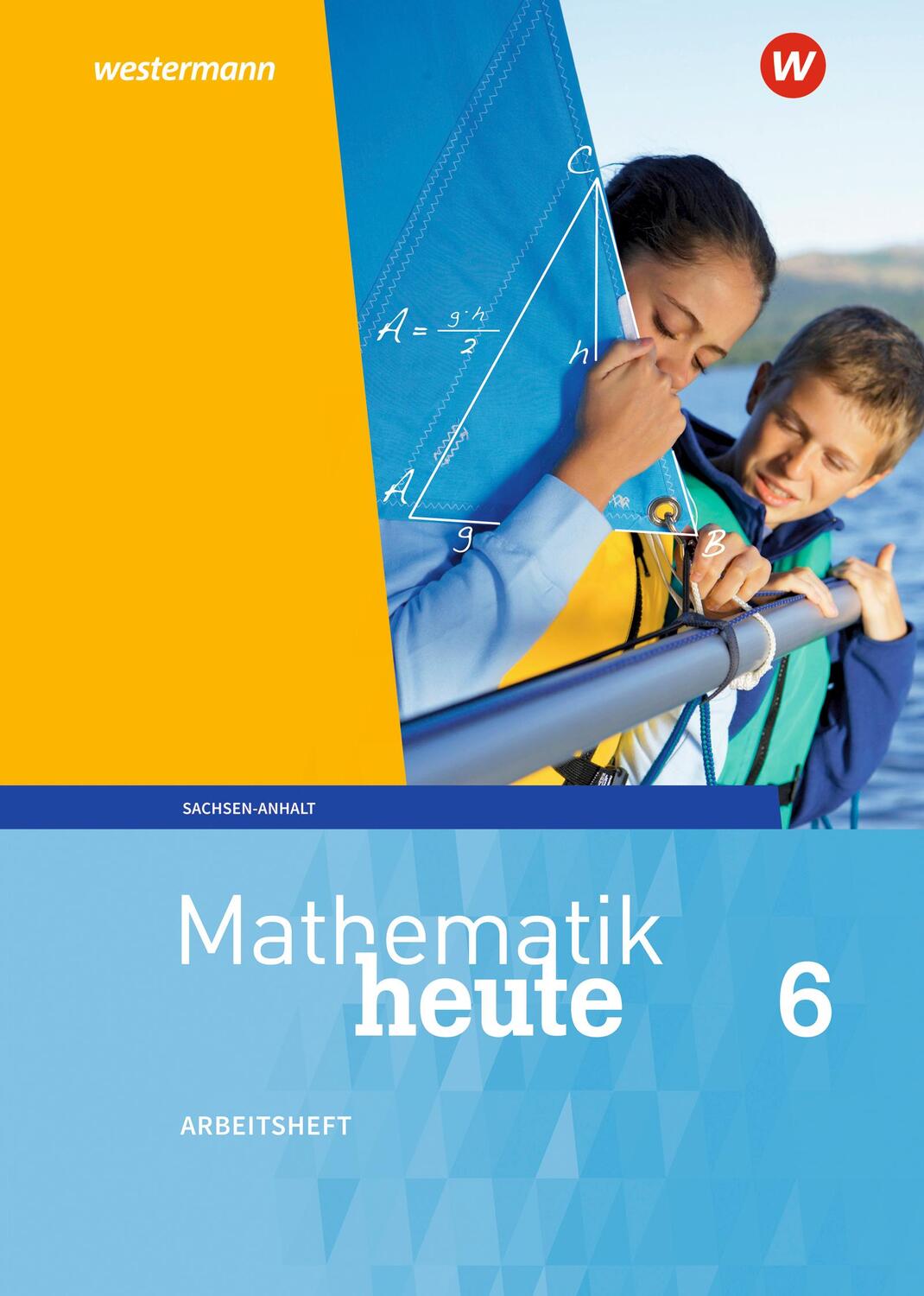 Cover: 9783141500615 | Mathematik heute 6. Arbeitsheft mit Lösungen. Sachsen-Anhalt | 64 S.